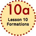 Lesson 10 Formations